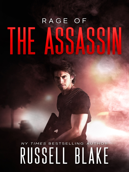 Title details for Rage of the Assassin by Russell Blake - Available